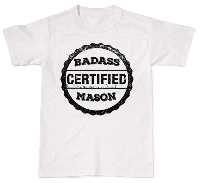 T-Shirt Certified Badass Mason